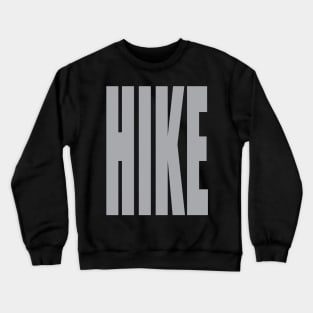 HIKE Big and Bold Text Crewneck Sweatshirt